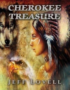 Cherokee Treasure (eBook, ePUB) - Lovell, Jeff