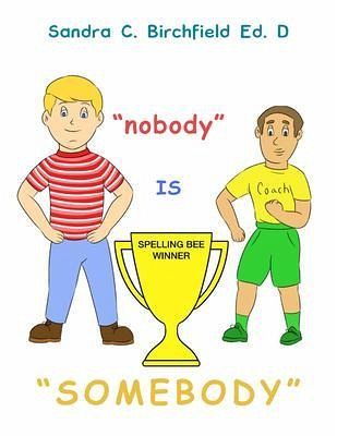 Nobody is Somebody (eBook, ePUB)