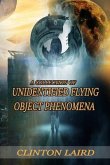 A Collection of Unidentified Flying Object Phenomena (eBook, ePUB)