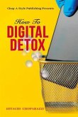 How to Digital Detox (eBook, ePUB)