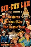 Six-Gun Law - Westerns of the 1950s: The Classic Years (eBook, ePUB)
