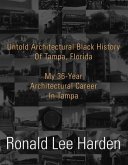Untold Architectural Black History of Tampa, Florida (eBook, ePUB)