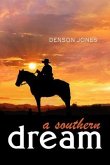 A Southern Dream (eBook, ePUB)