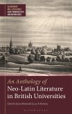 An Anthology of Neo-Latin Literature in British Universities (eBook, ePUB)