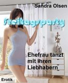 Freitagsparty (eBook, ePUB) Freitagsparty (eBook, ePUB)