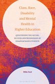 Class, Race, Disability and Mental Health in Higher Education (eBook, PDF)