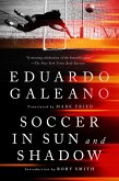 Soccer in Sun and Shadow (eBook, ePUB)