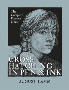 Crosshatching in Pen & Ink (eBook, ePUB) - Lamm, August