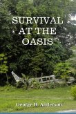 Survival at the Oasis (eBook, ePUB) Survival at the Oasis (eBook, ePUB)