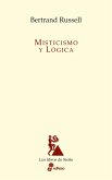 Misticismo y lógica (eBook, ePUB) Misticismo y lógica (eBook, ePUB)