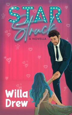 Star Struck (Falling for the Movie Star, #1) (eBook, ePUB) - Drew, Willa