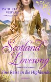 Eine Reise in die Highlands / Scotland Lovesong Bd.2 (eBook, ePUB)