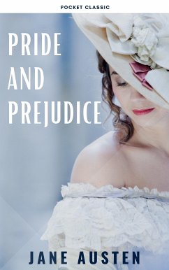 Pride and Prejudice (eBook, ePUB) - Austen, Jane; Classic, Pocket