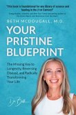 Your Pristine Blueprint (eBook, ePUB)