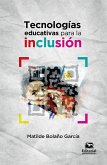 Tecnologías educativas para la inclusión (eBook, ePUB)