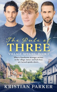 The Rule of Three (eBook, ePUB) - Parker, Kristian