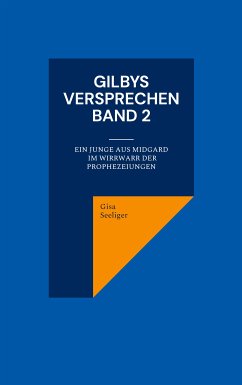 Gilbys Versprechen Band 2 (eBook, ePUB)