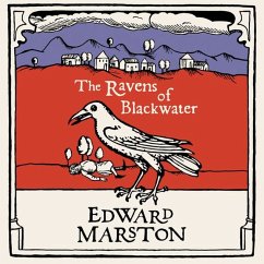 The Ravens of Blackwater (MP3-Download) - Marston, Edward