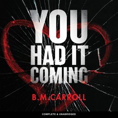 You Had It Coming (MP3-Download) - Carroll, B.M.