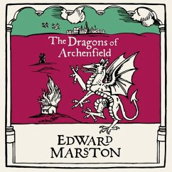 The Dragons of Archenfield (MP3-Download) - Marston, Edward