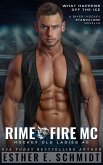 Rime Fire MC (Hockey Old Ladies, #2) (eBook, ePUB)