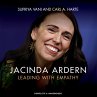 Jacinda Ardern: Leading with Empathy... - Bild 1