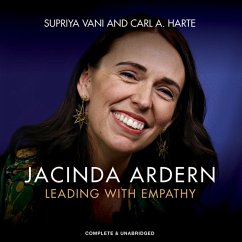 Jacinda Ardern: Leading with Empathy (MP3-Download) - Vani, Supriya; Harte, Carle A.