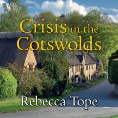 Crisis in the Cotswolds (MP3-Download) - Tope, Rebecca