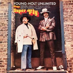 Plays Super Fly - Young-Holt Unlimited