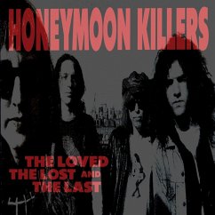 The Loved,The Lost And The Last - Honeymoon Killers,The