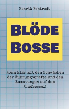 Blöde Bosse (eBook, ePUB) - Kontredi, Henrik