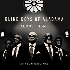 Almost Home - Blind Boys Of Alabama