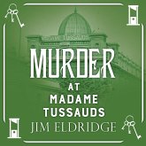 Murder at Madame Tussauds (MP3-Download) Murder at Madame Tussauds (MP3-Download)