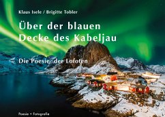 Über der blauen Decke des Kabeljau (eBook, ePUB) - Isele, Klaus; Tobler, Brigitte