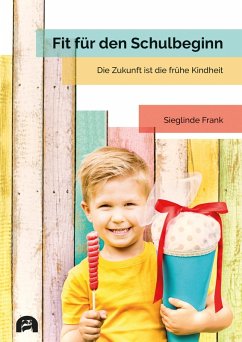 Fit für den Schulbeginn (eBook, PDF) - Frank, Sieglinde