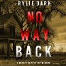 No Way Back (A Carly See FBI Suspense... - Bild 1