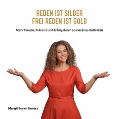 Reden ist Silber Frei reden ist Gold (MP3-Download) - Lieverz, Margit