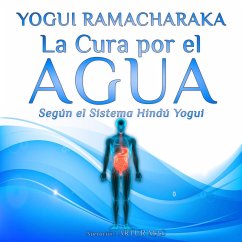 La Cura por el Agua (MP3-Download) - Ramacharaka, Yogui