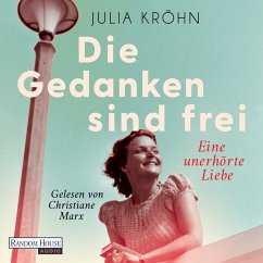 Die Gedanken sind frei - Eine unerhörte Liebe / Die Buchhändlerinnen von Frankfurt Bd.1 (MP3-Download) - Kröhn, Julia
