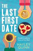 The Last First Date (eBook, ePUB)