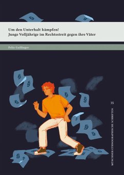 Um den Unterhalt kämpfen! (eBook, PDF) - Gaillinger, Felix