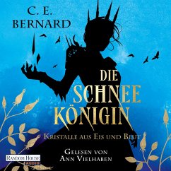 Die Schneekönigin - Kristalle aus Eis und Blut (MP3-Download) - Bernard, C. E.