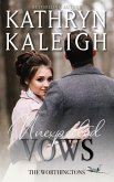 Unexpected Vows (The Worthingtons, #6) (eBook, ePUB)
