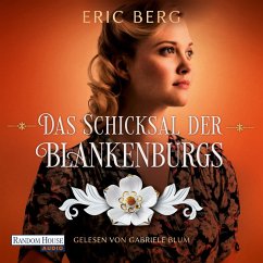 Das Schicksal der Blankenburgs / Die Porzellan-Dynastie Bd.2 (MP3-Download) - Berg, Eric