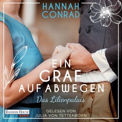 Ein Graf auf Abwegen / Lilienpalais Bd.2 (MP3-Download) - Conrad, Hannah