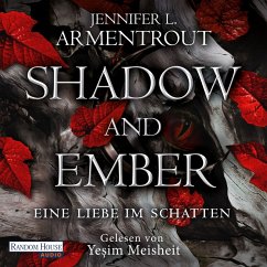 Shadow and Ember / Eine Liebe im Schatten Bd.1 (MP3-Download) - Armentrout, Jennifer L.