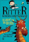 Kampf um die Burg / Ritter werden leicht gemacht Bd.5 (Mängelexemplar)