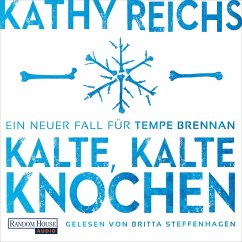 Kalte, kalte Knochen / Tempe Brennan Bd.21 (MP3-Download) - Reichs, Kathy