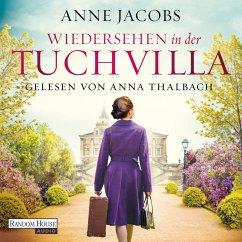 Wiedersehen in der Tuchvilla / Tuchvilla Bd.6 (MP3-Download) - Jacobs , Anne