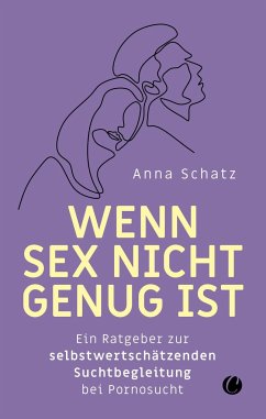 Wenn Sex nicht genug ist - Schatz, Anna